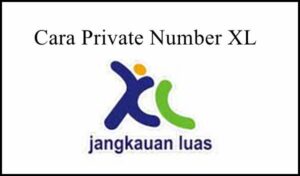 Cara Private Number XL
