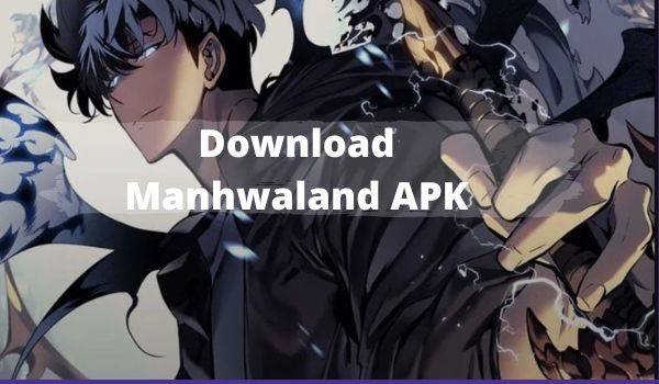 Link Download Komik Manhwaland Apk Versi Terbaru
