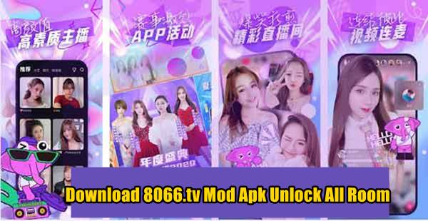 Download 8066.tv Mod Apk Unlock All Room Gratis Terbaru 2023