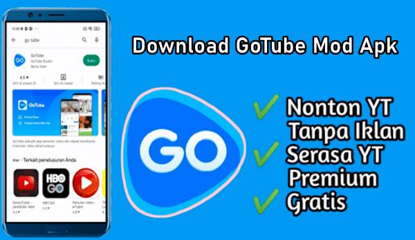 Link Download Aplikasi GoTube Mod Apk Unlock Premium